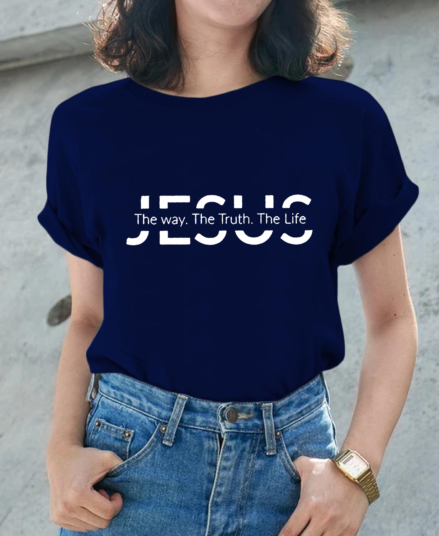 Jesus The Way The Truth The Life Women Tee