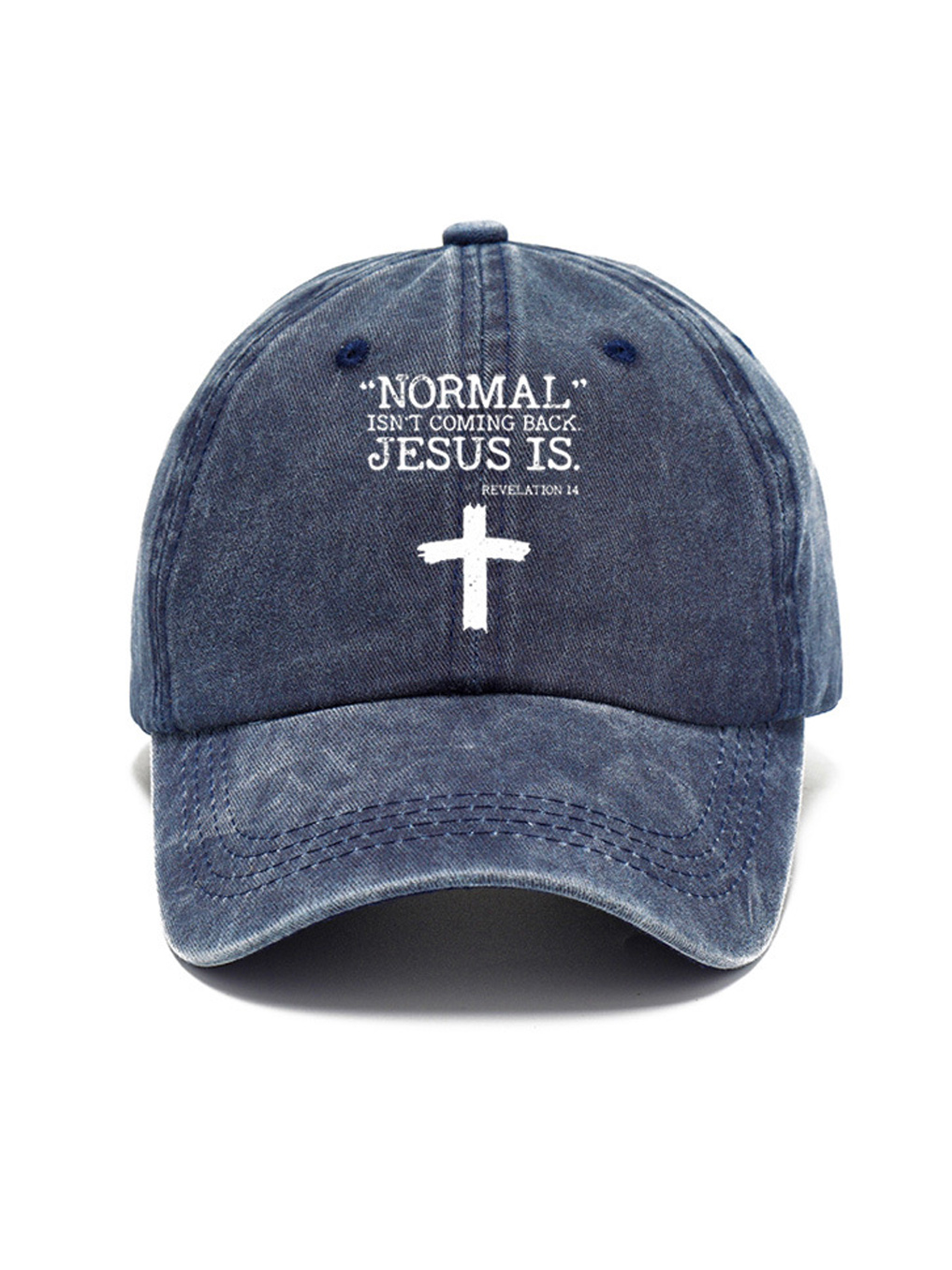 Normal Isn't Coming Back But Jesus Is Revelation 14 Washed Cotton Hat