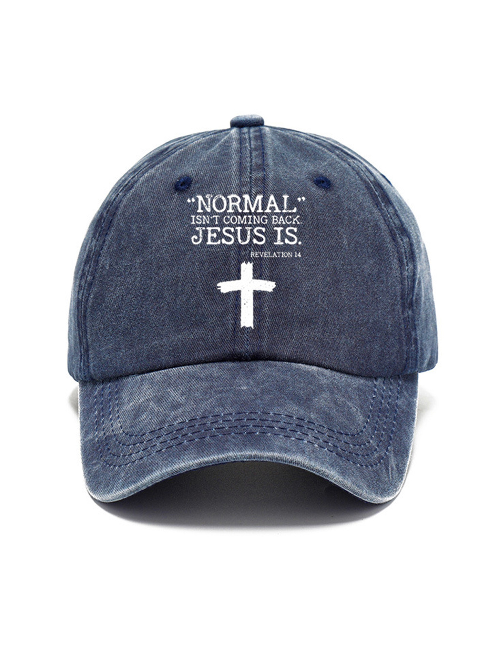 Normal Isn't Coming Back But Jesus Is Revelation 14 Washed Cotton Hat