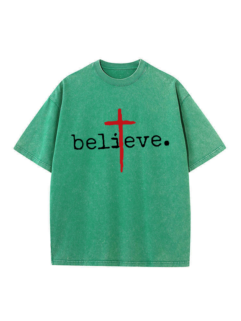 Believe God Washed T-shirt