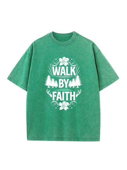 Walk By Faith Washed T-shirt