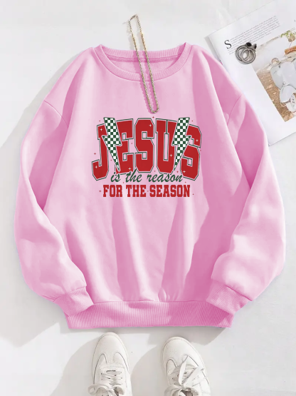 Jesus Is The Season For The Season Sweatshirt