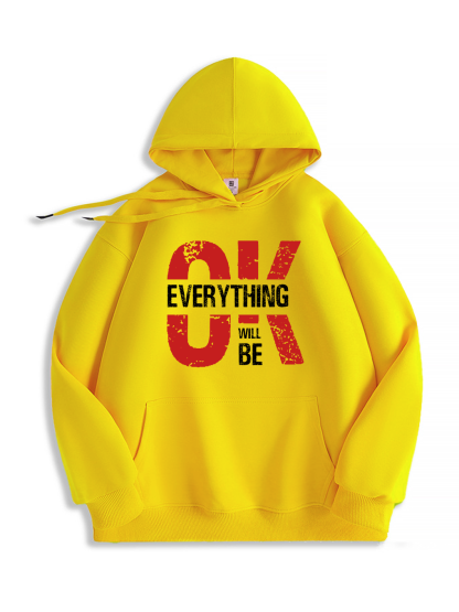 Everything Will Be OK Hoodie