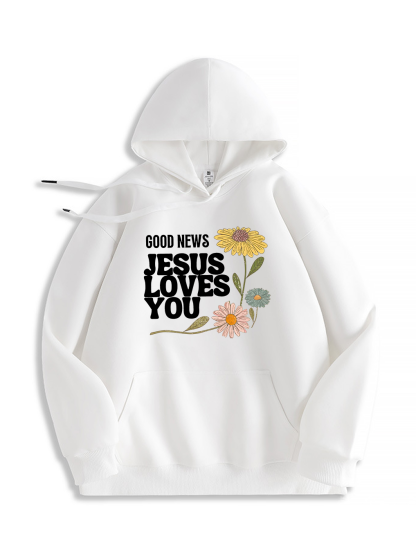 Jesus Loves You Hoodie
