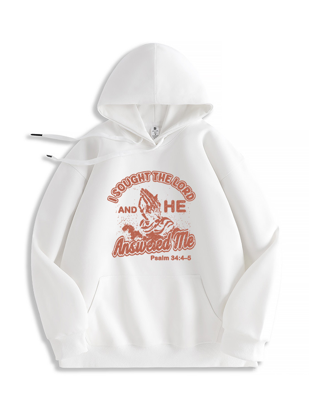 I Sought The Lord Hoodie