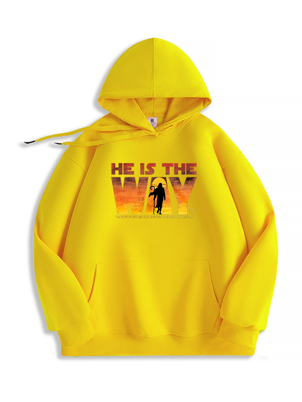 He Is The Way Hoodie