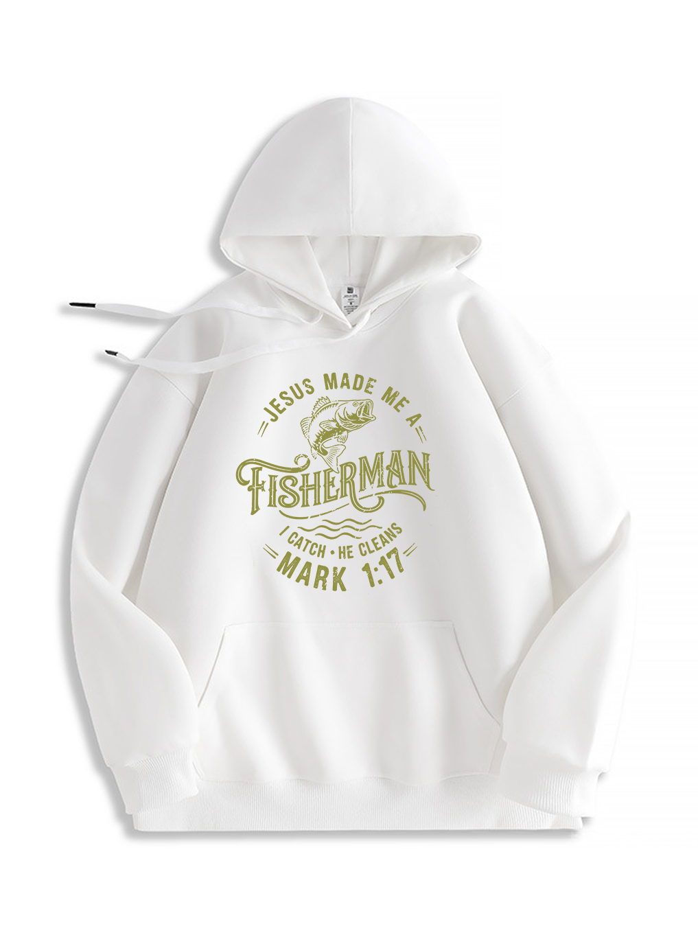 Jesus Made Me a Fisherman Hoodie