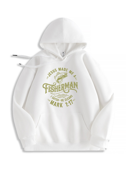 Jesus Made Me a Fisherman Hoodie