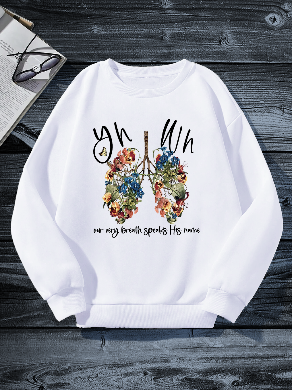 YHWH Our  Very Breath Speaks His Name Sweatshirt