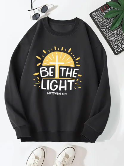 Be The Light Sweatshirt