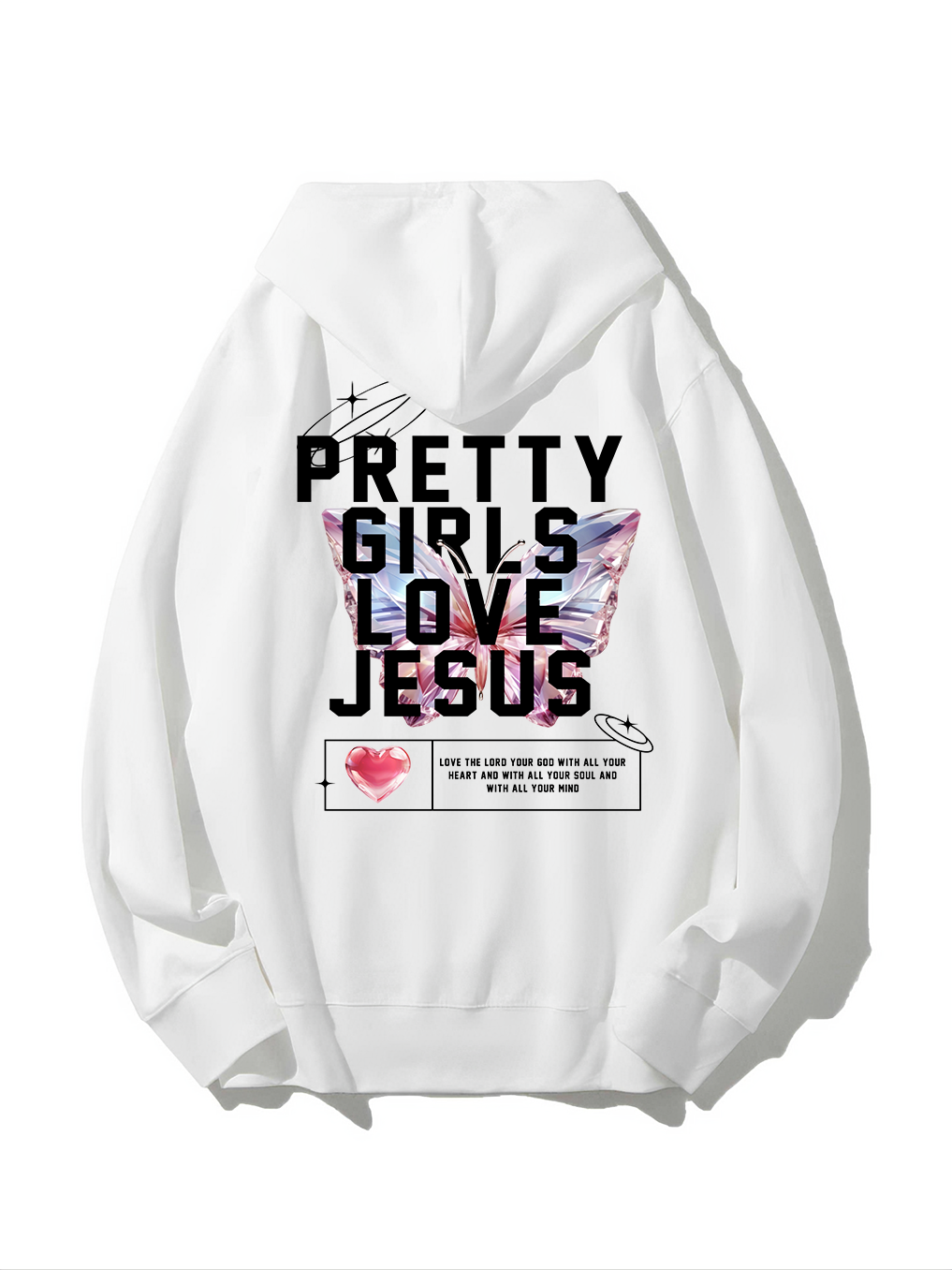 Pretty Girls Love Jesus Hoodie