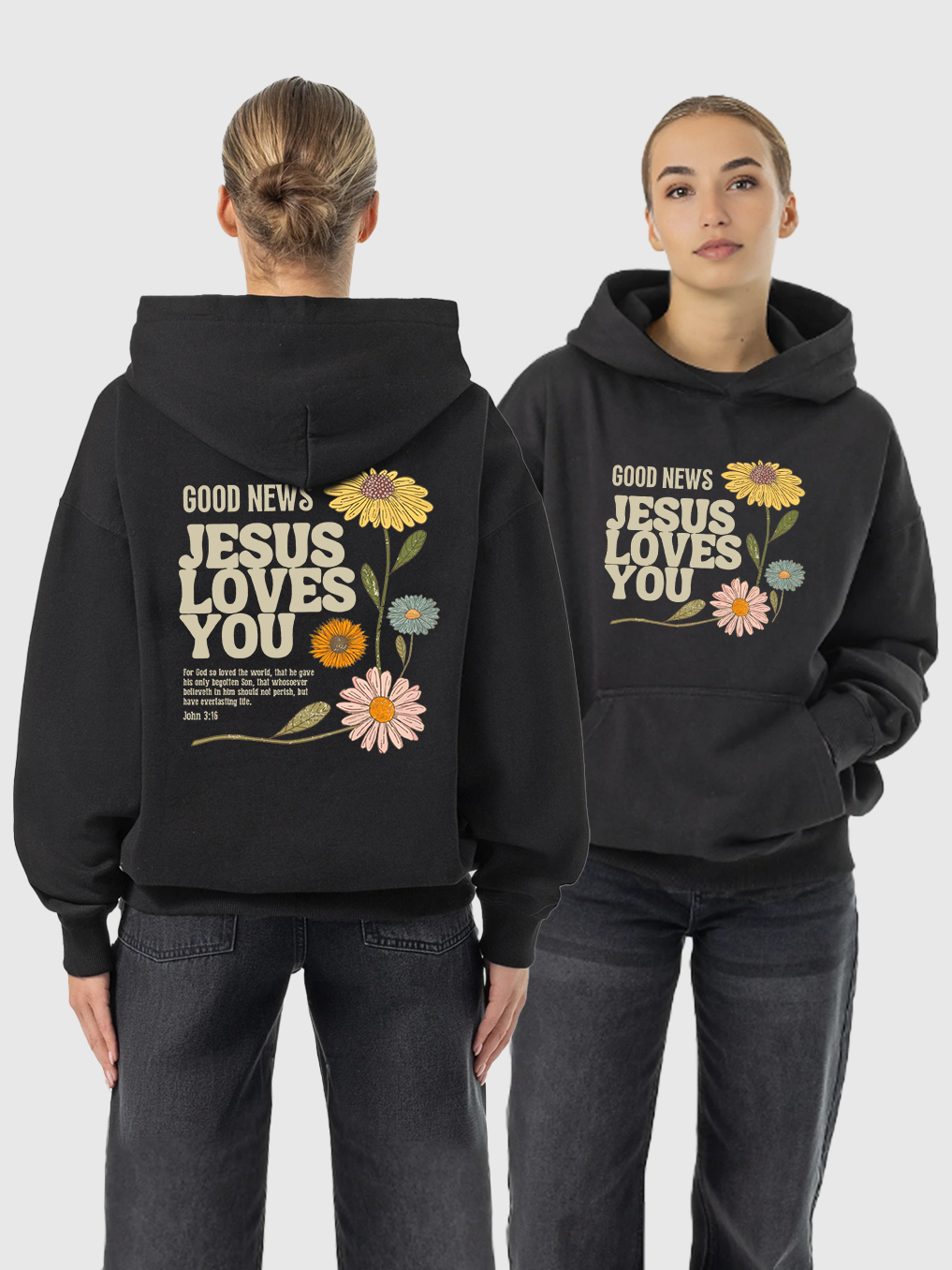 Jesus Loves You Hoodie
