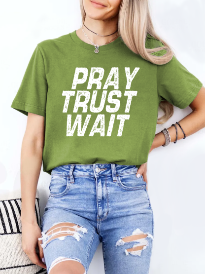 Pray Trust Wait Women Tee