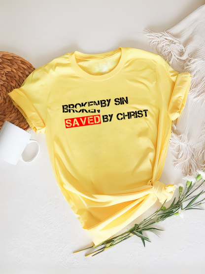 Broken By Sin Saved By Christ Women Tee