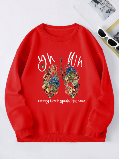 YHWH Our  Very Breath Speaks His Name Sweatshirt