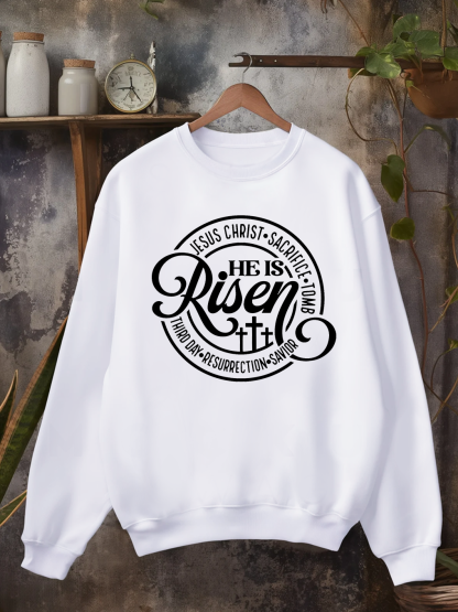 He Is Risen Sweatshirt