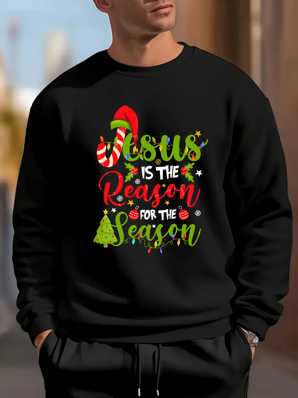 Jesus Is The Reason For The Season Sweatshirt