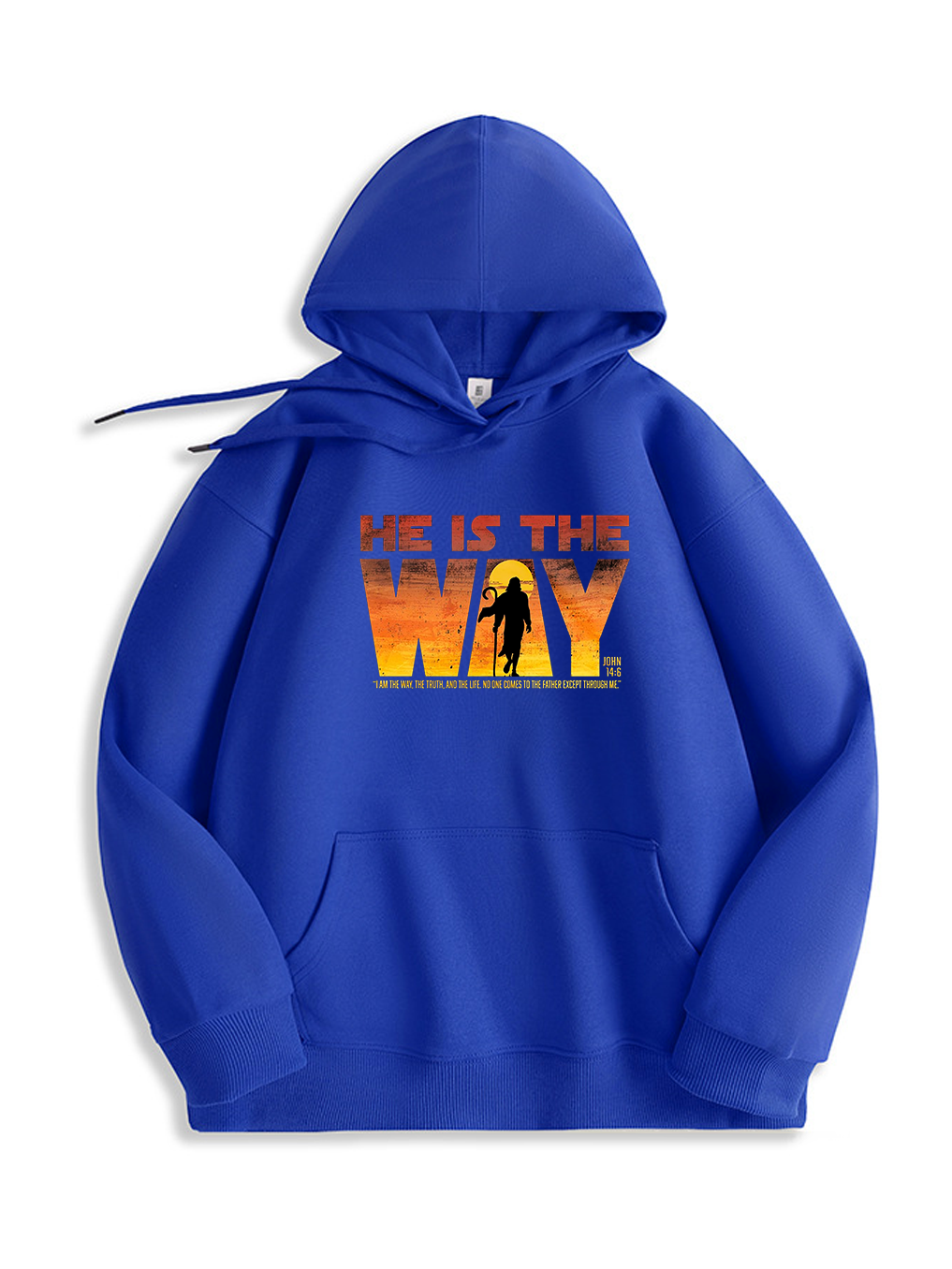 He Is The Way Hoodie