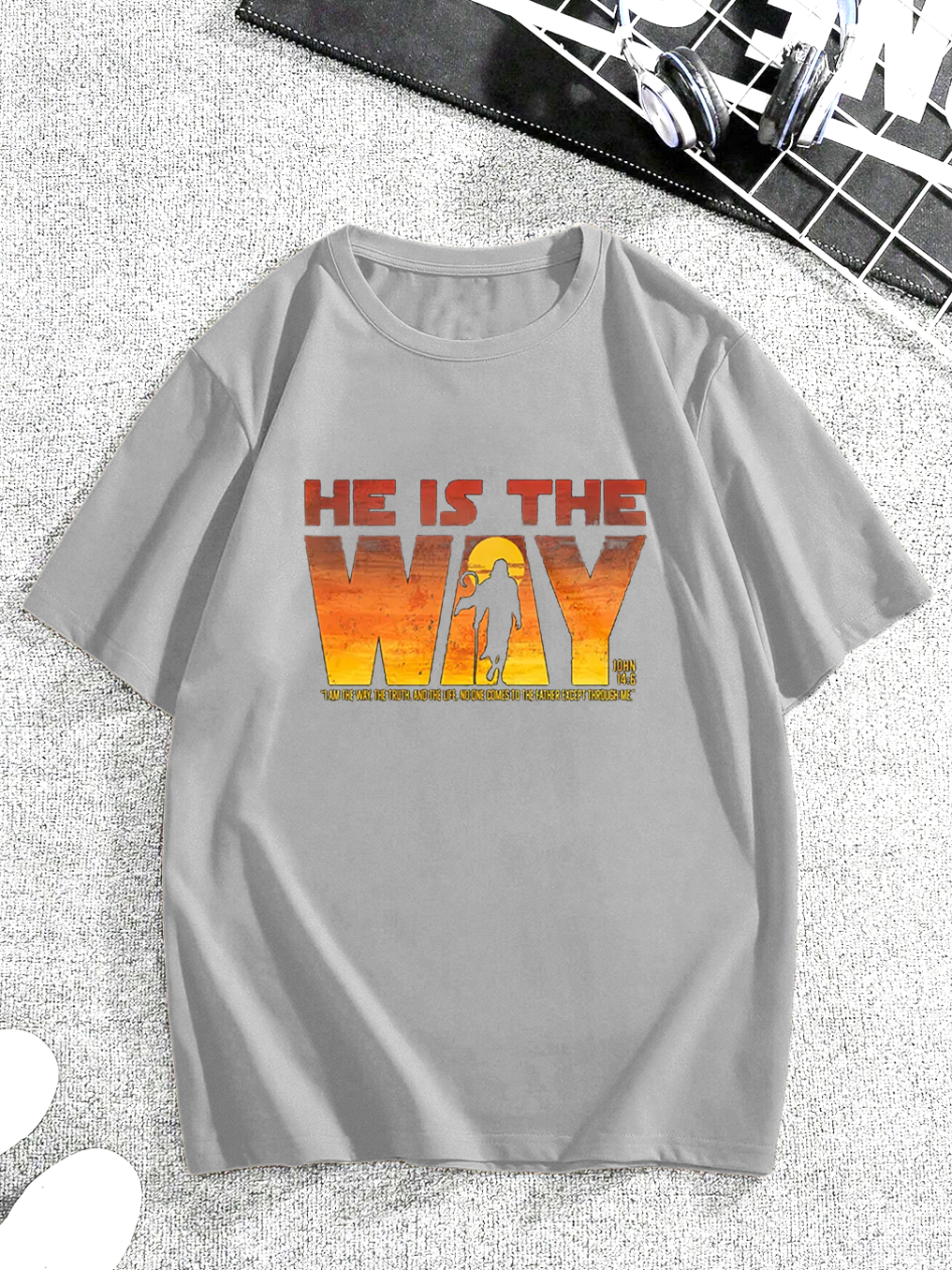 He Is The Way Tee