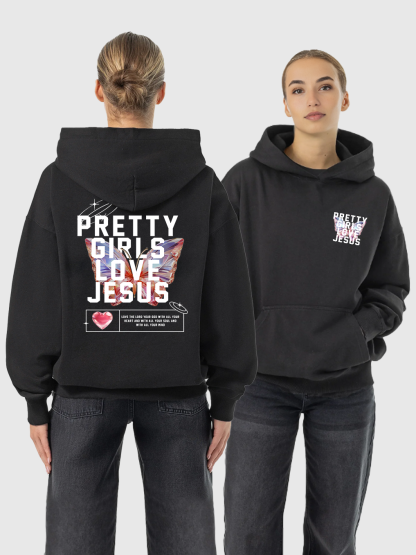 Pretty Girls Love Jesus Hoodie