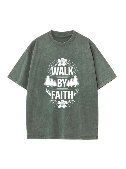 Walk By Faith Washed T-shirt