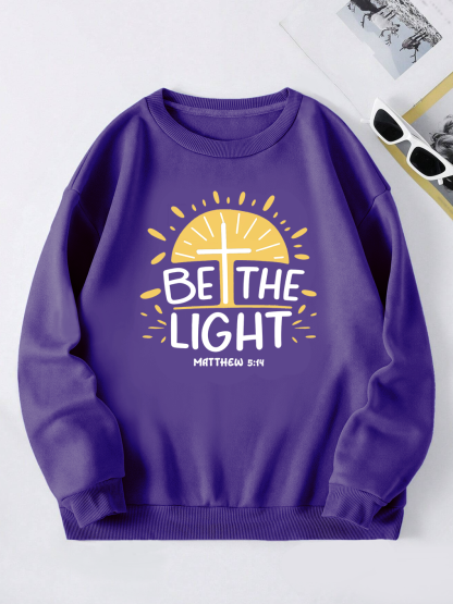 Be The Light Sweatshirt