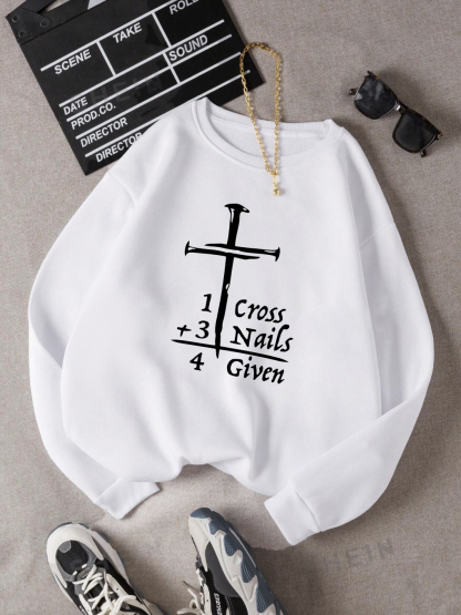 One Cross+Three Nails=ForGiven Sweatshirt