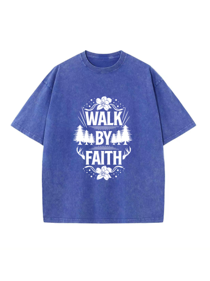 Walk By Faith Washed T-shirt