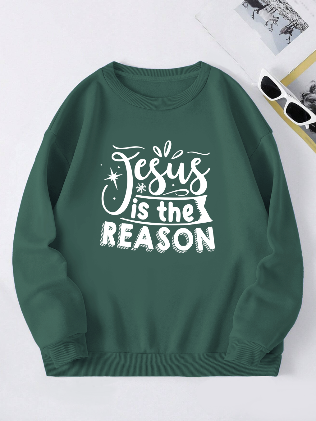 Jesus Is The Reason Sweatshirt