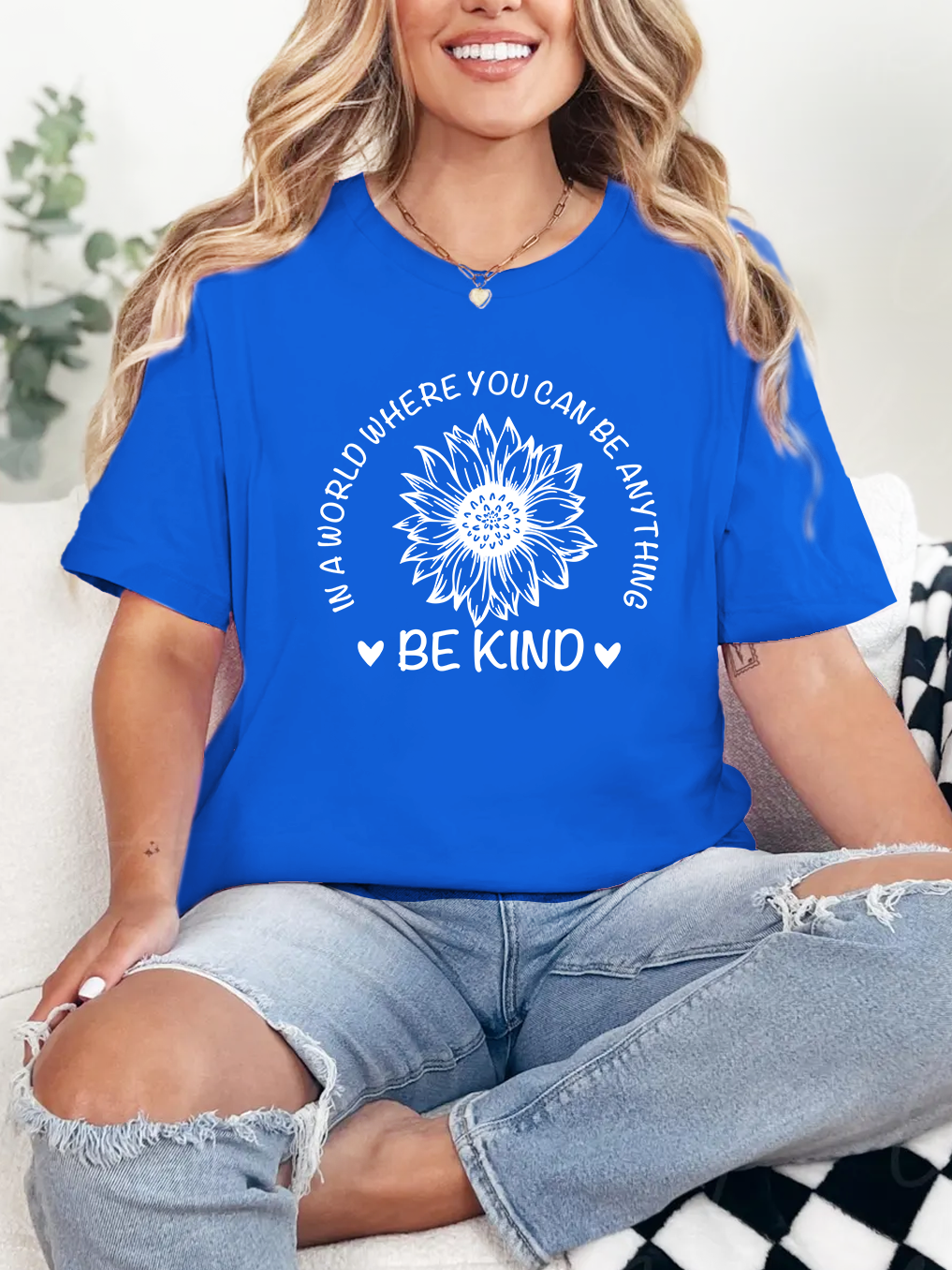In a World Where You Can Be Anything Women T-shirt