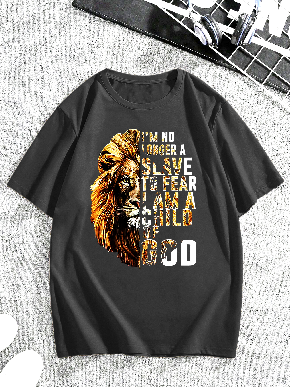 I'm No Longer a Slave to Fear I Am a Child of God Tee