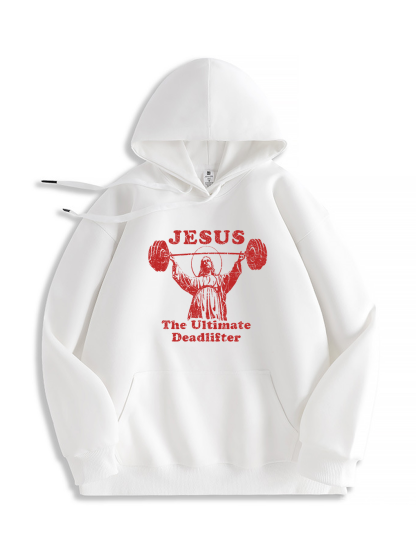 Jesus The Ultimate Deadlifter Hoodie