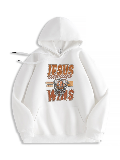 Jesus Always Wins Hoodie
