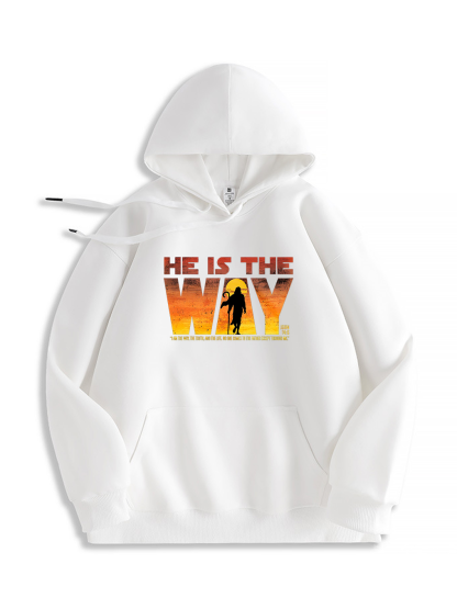 He Is The Way Hoodie