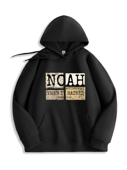 Noah Was A Conspiracy Theorist Then It Rained Luke 17:26 Hoodie
