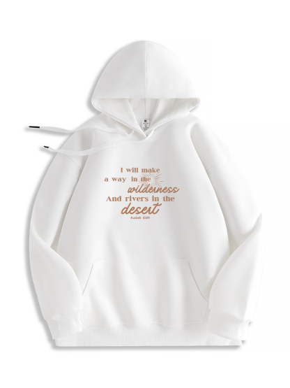 I Will Make a Way in The Wilderness Hoodie