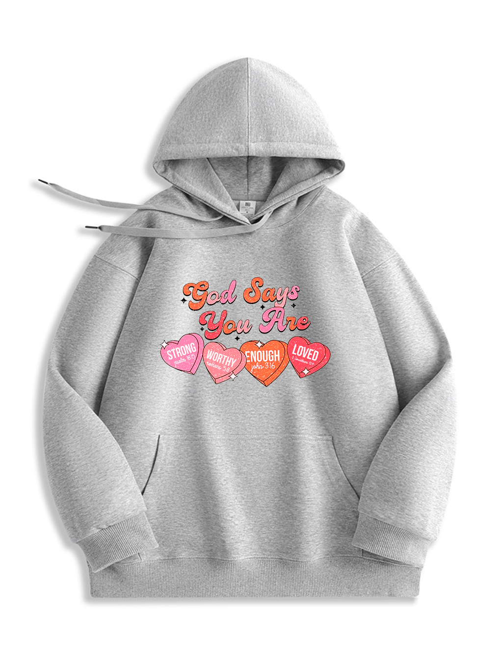 God Says You Are Strong Hoodie