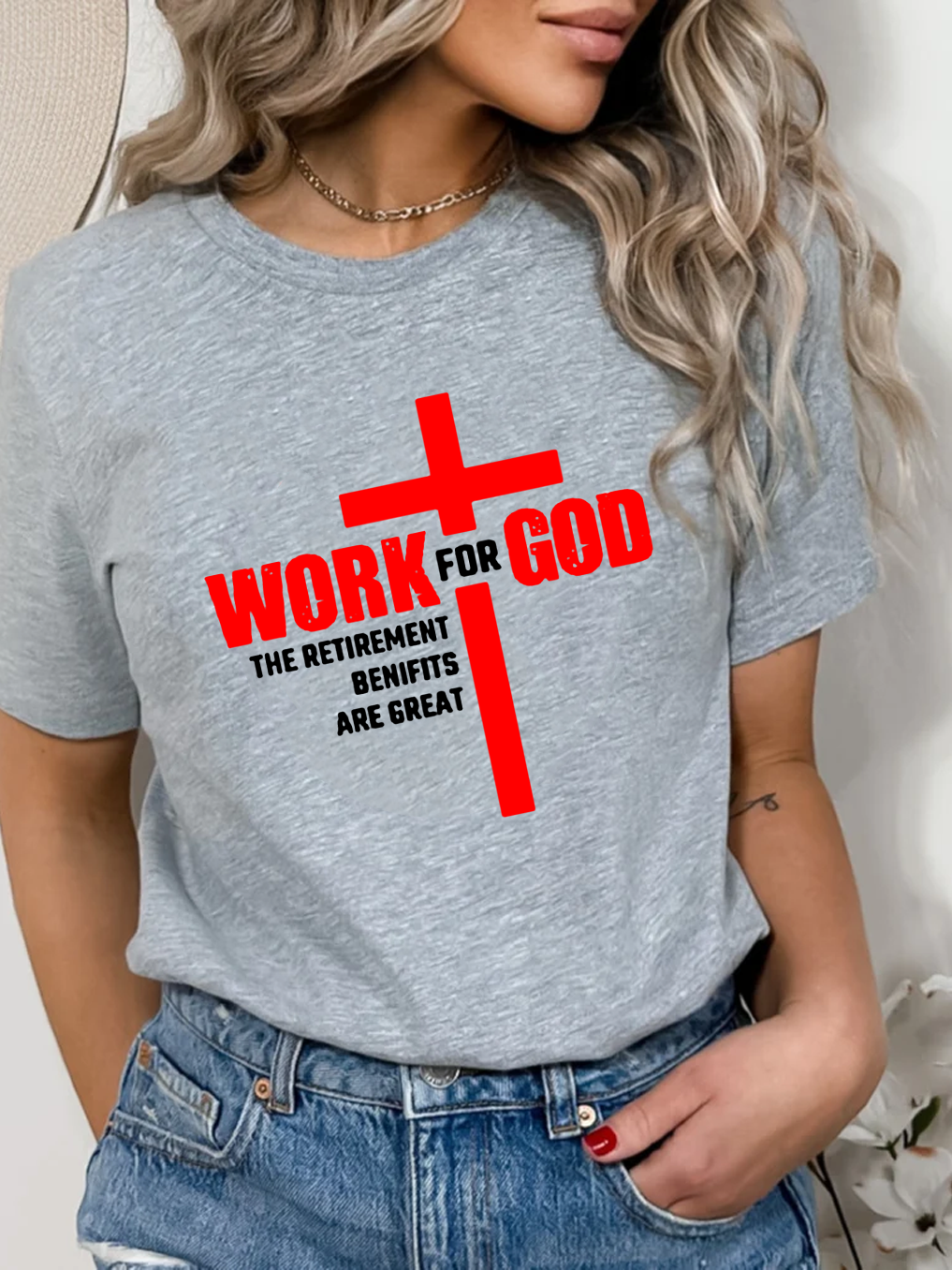 Work For God Women Tee
