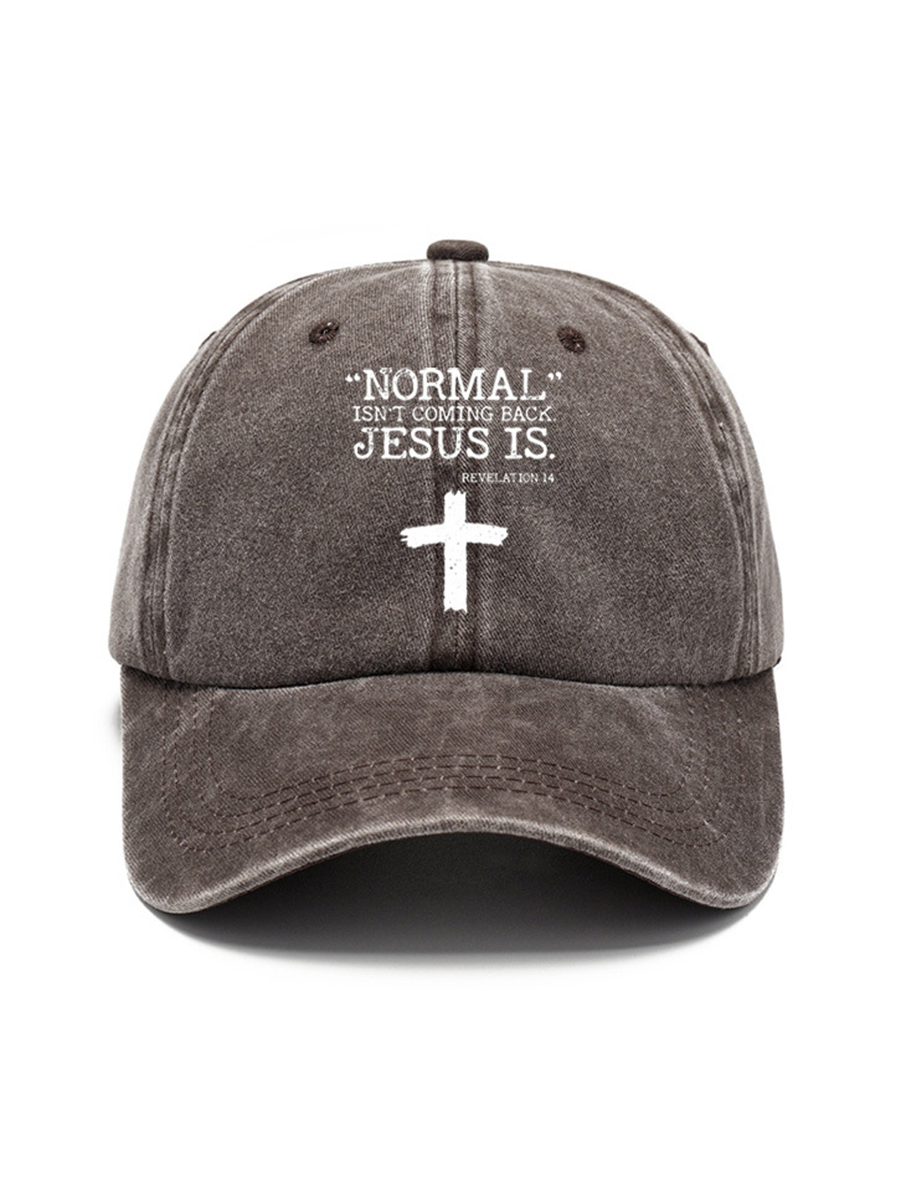 Normal Isn't Coming Back But Jesus Is Revelation 14 Washed Cotton Hat