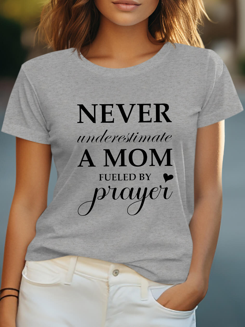 Never Underestimate A Mom Fueled By Prayer Women Tee