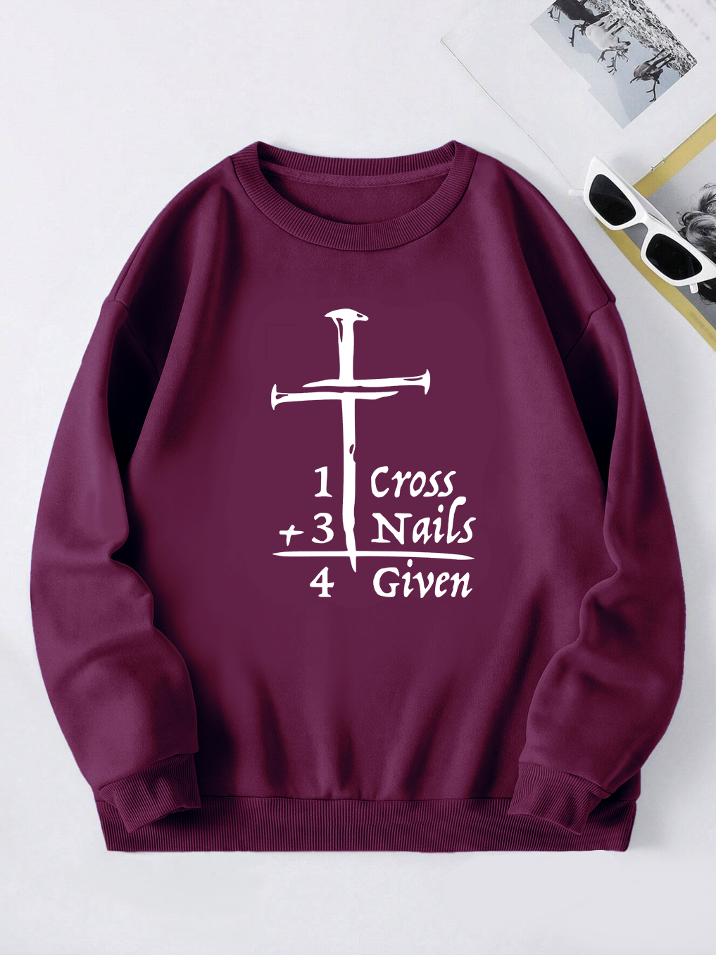 One Cross+Three Nails=ForGiven Sweatshirt