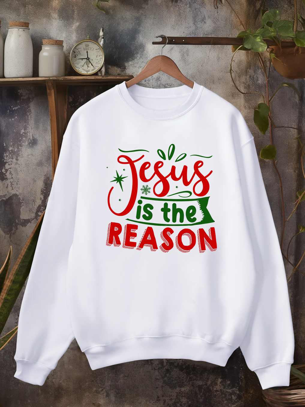 Jesus Is The Reason Sweatshirt