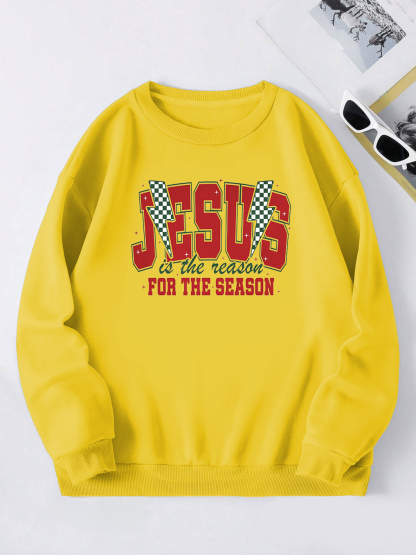 Jesus Is The Season For The Season Sweatshirt