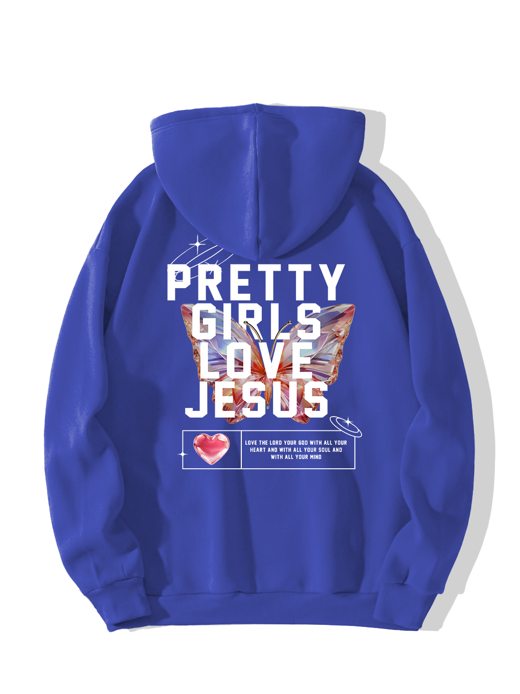 Pretty Girls Love Jesus Hoodie