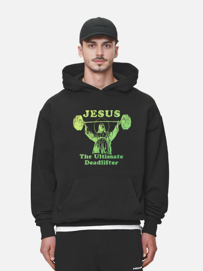 Jesus The Ultimate Deadlifter Hoodie