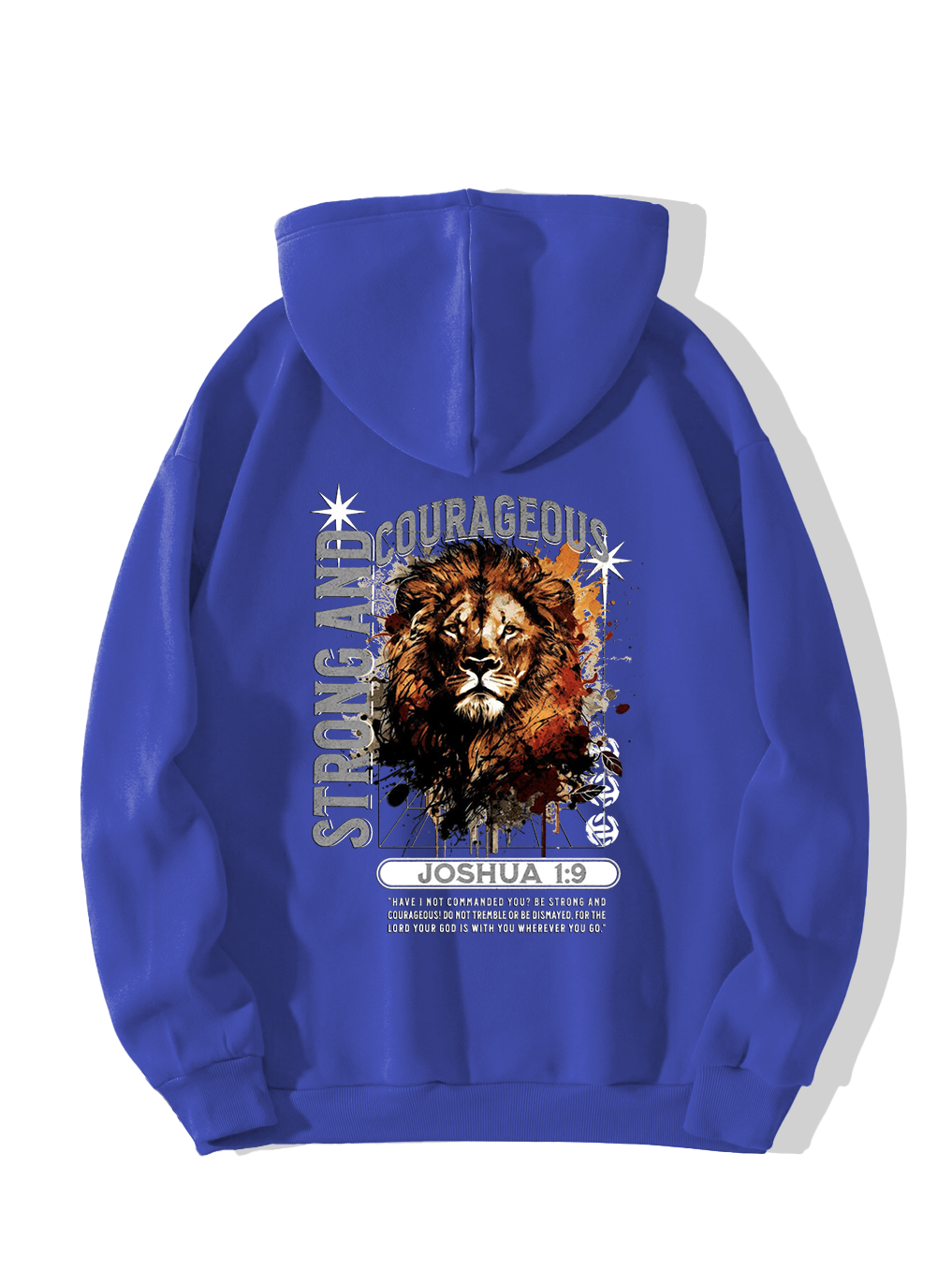 Strong And Courageous Hoodie