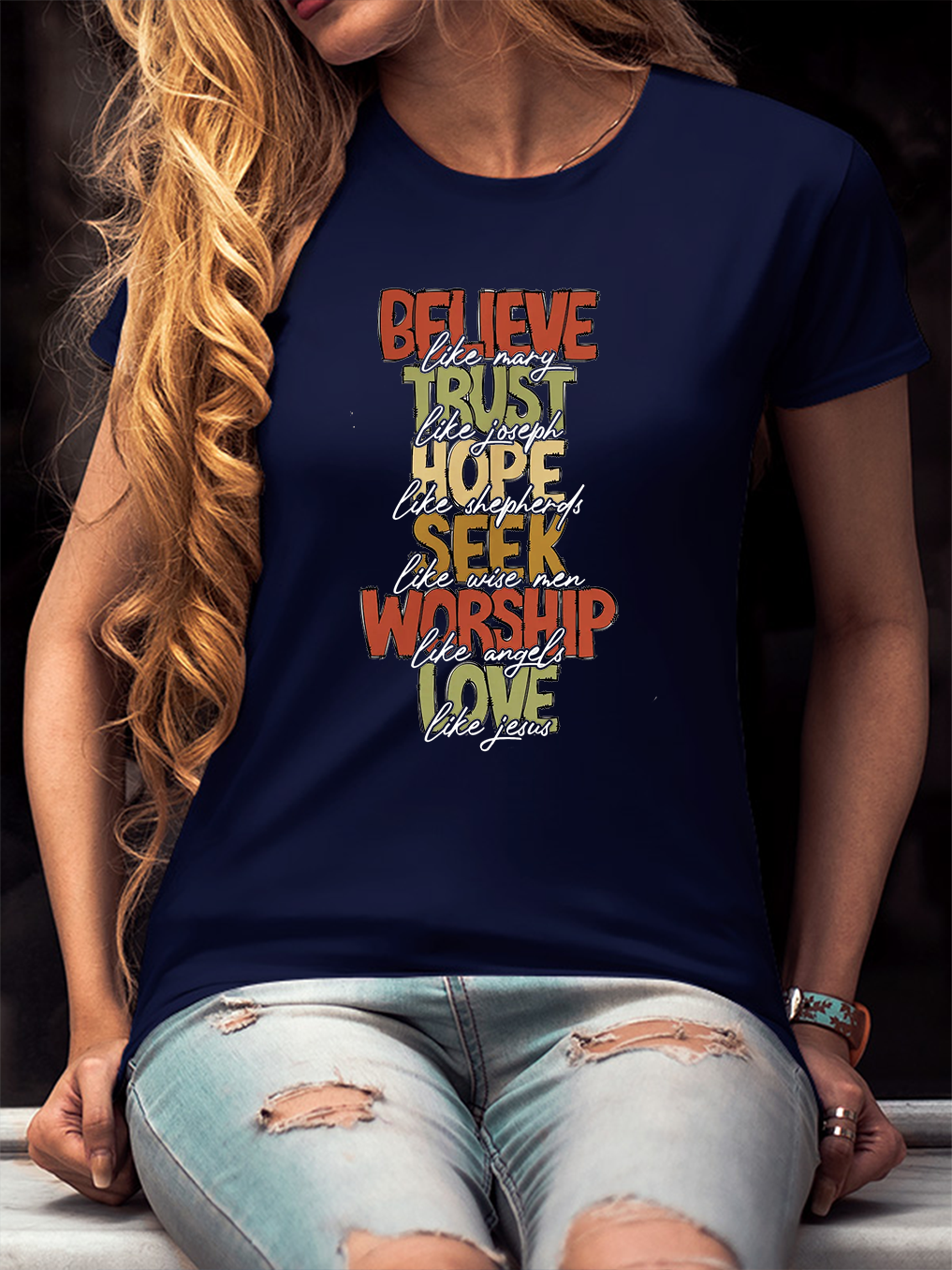Believe Like Mary Trust Women's T-Shirt