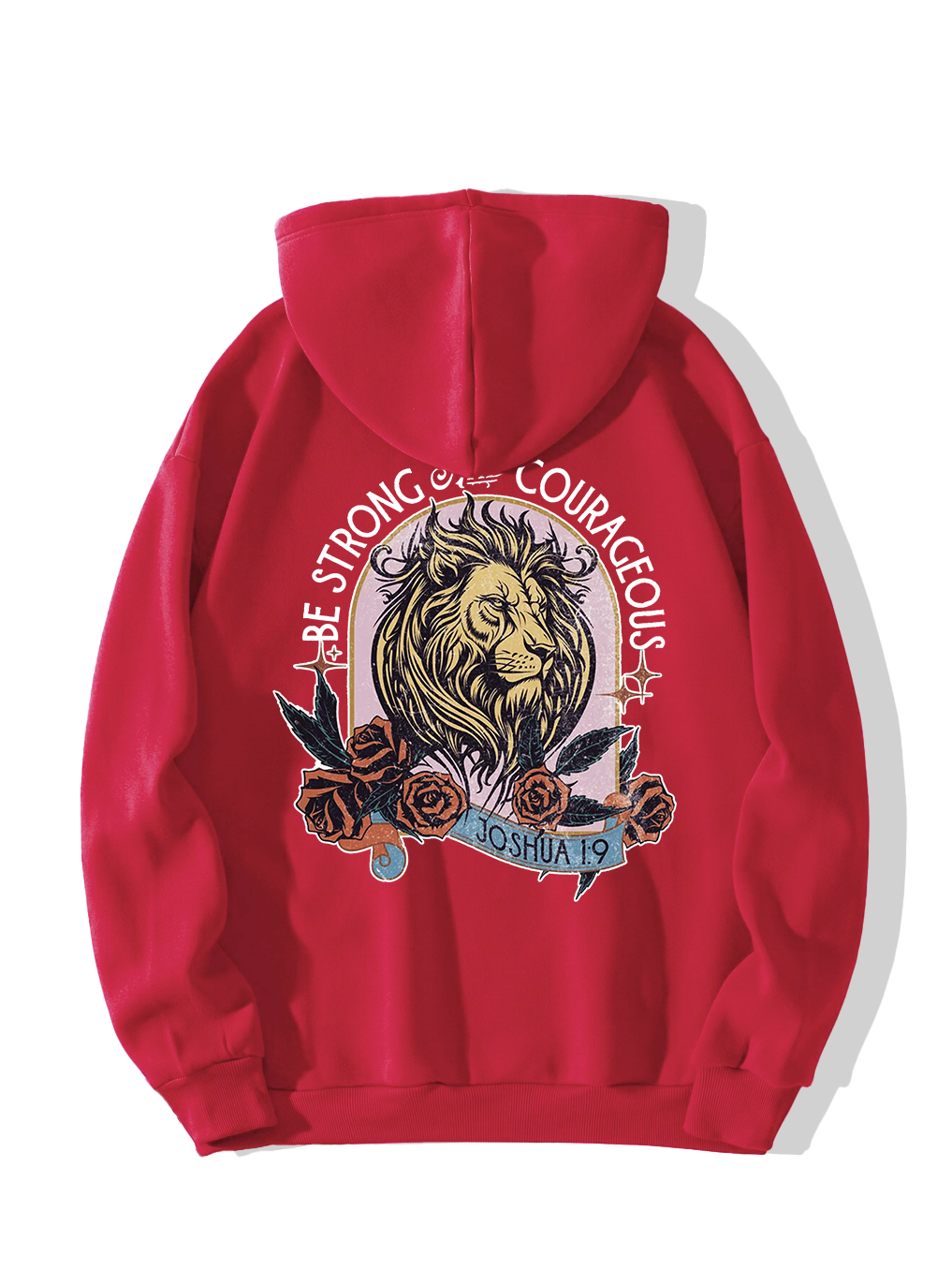 Be Strong And Courageous Hoodie