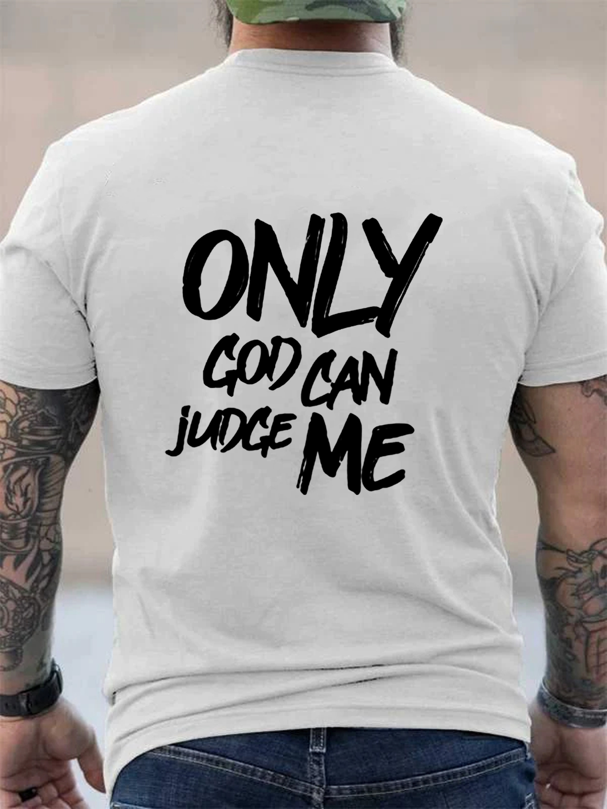 Only God Can Judge Me Tee