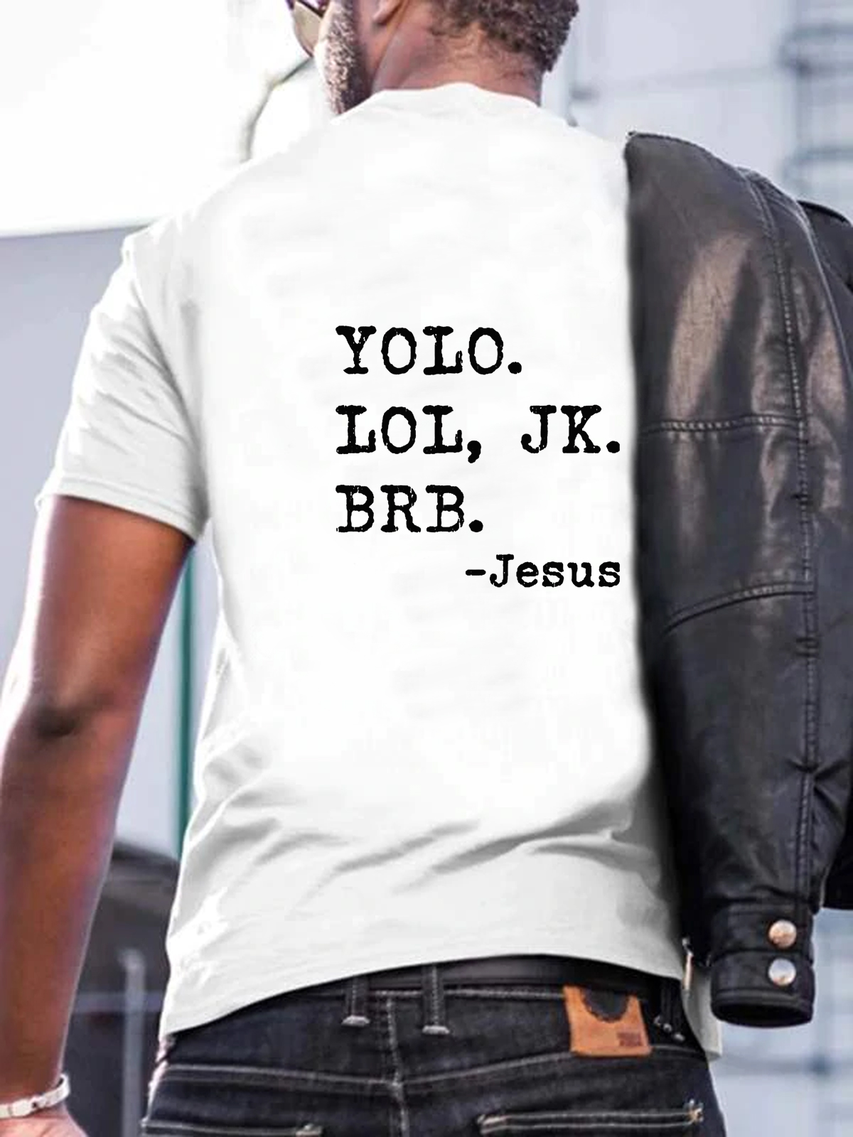 Yolo Lol Jk Brb Jesus Christian Tee